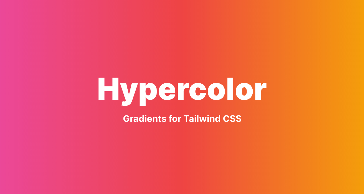 Hypercolor Gradients